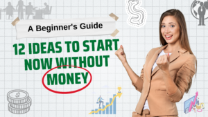 Read more about the article How to Start a Business With Zero Money