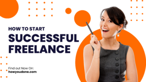 Read more about the article A Beginner’s Guide to Starting Freelancing Business